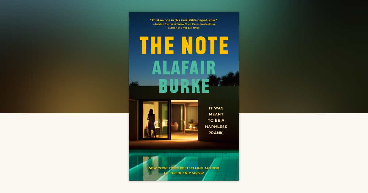 The Note by Alafair Burke: 9780593684863 | PenguinRandomHouse.com: Books