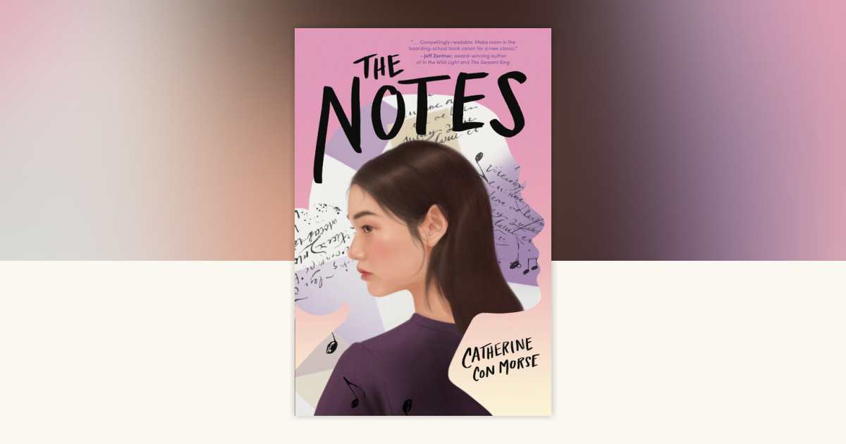 The Notes by Catherine Con Morse: 9780593711415 