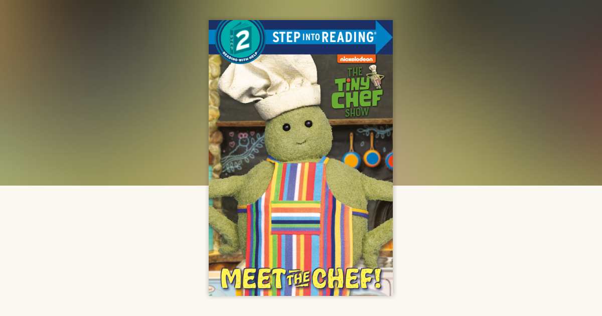 Meet the Chef! (The Tiny Chef Show) by Random House: 9780593902288