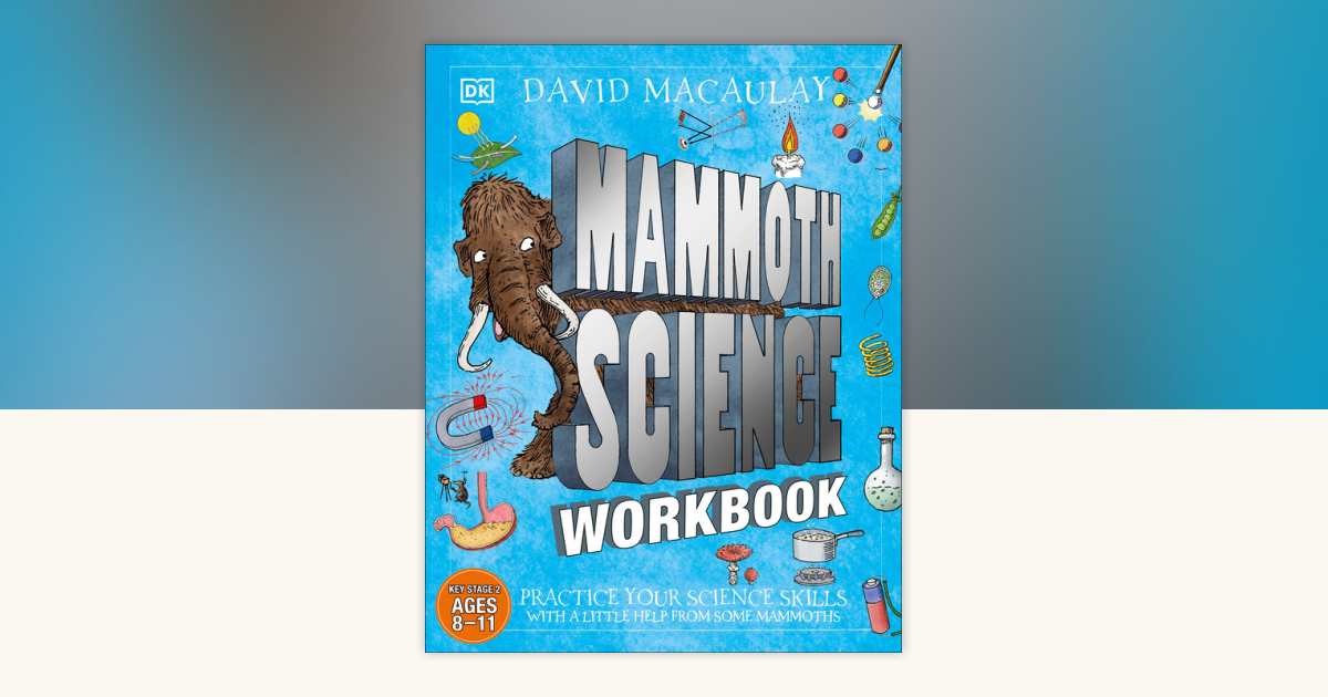 Mammoth Science Workbook by DK: 9780593965597 | PenguinRandomHouse.com ...