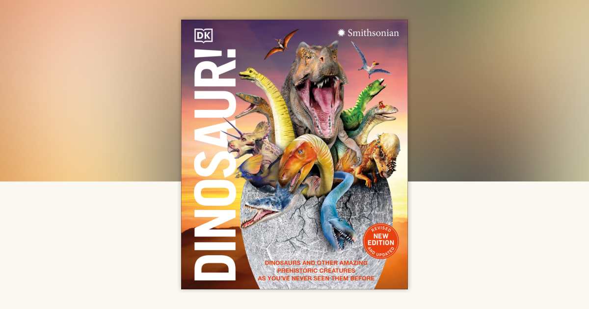 Knowledge Encyclopedia Dinosaur! by DK: 9780593972151