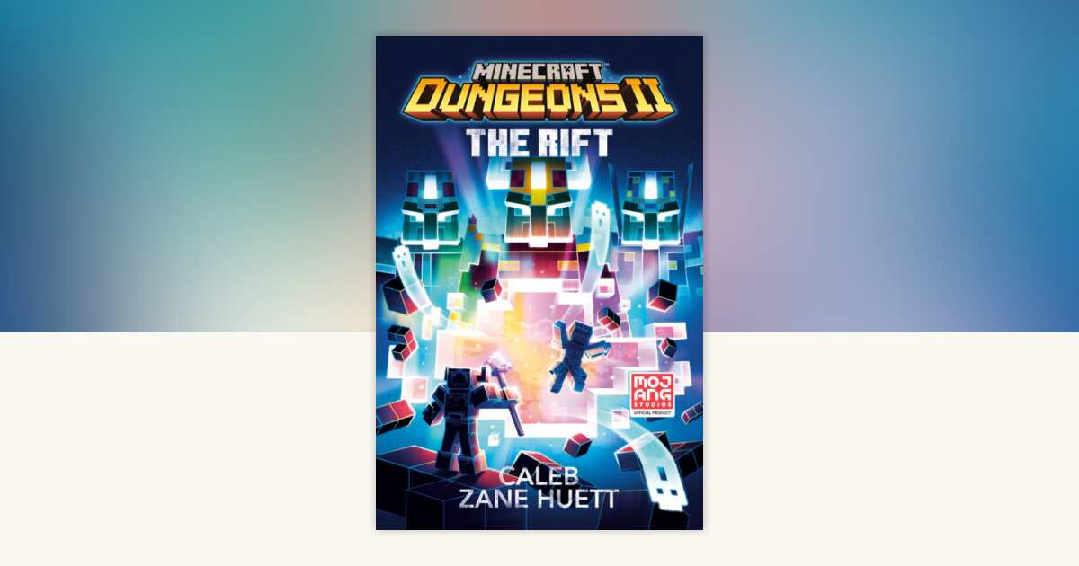 Minecraft Dungeons II: The Rift by Caleb Zane Huett, Mojang AB