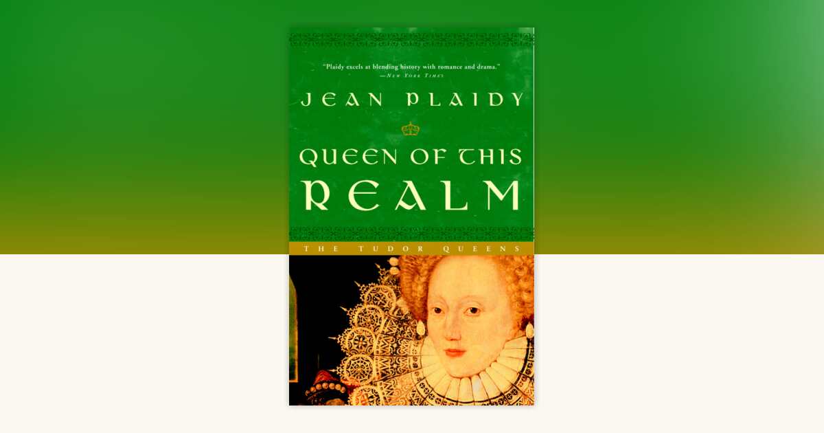 Queen of This Realm by Jean Plaidy: 9780609810200