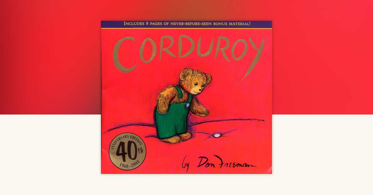 Corduroy 40th Anniversary Edition by Don Freeman: 9780670063369
