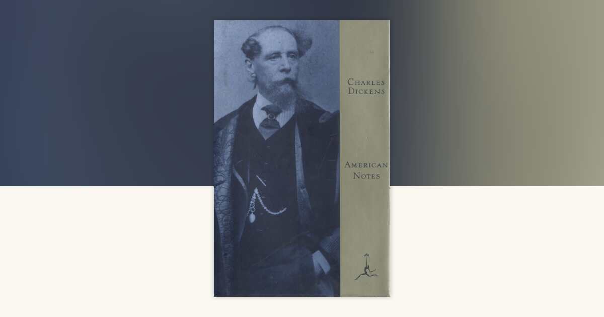 American Notes by Charles Dickens: 9780679641339 | PenguinRandomHouse ...