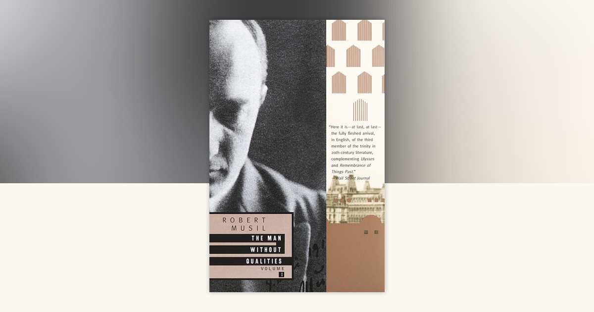 The Man Without Qualities, Vol. 1 by Robert Musil: 9780679767879