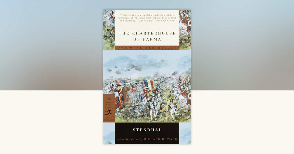 The Charterhouse of Parma by Stendhal: 9780679783183 ...