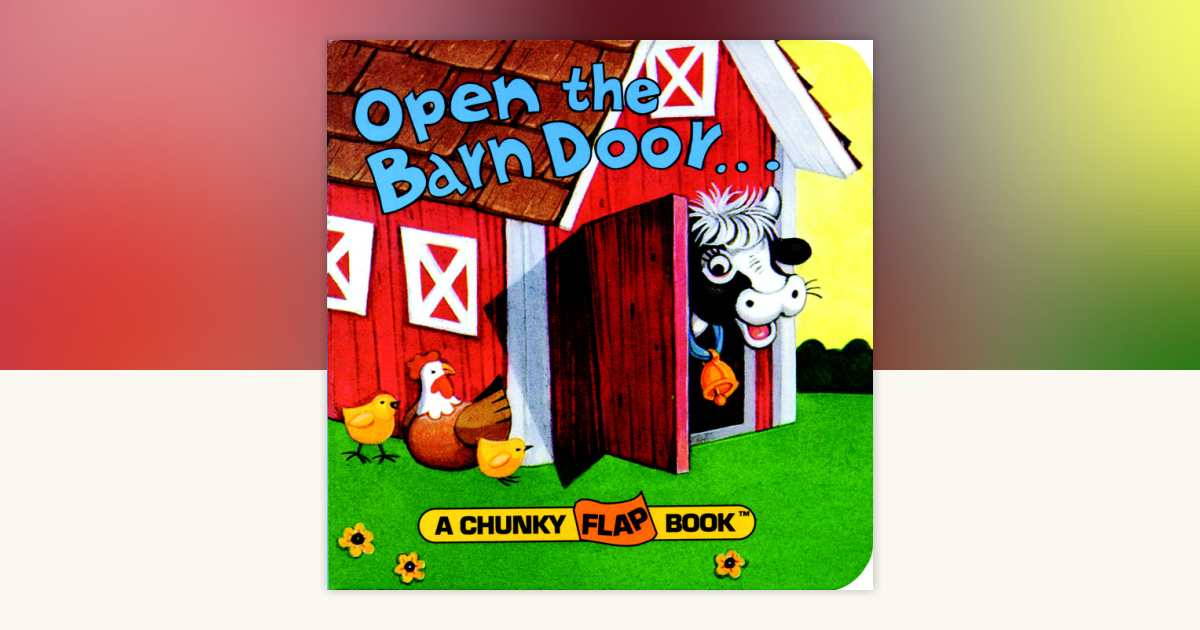 Open the Barn Door, Find a Cow 9780679809012