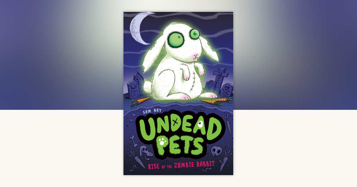 Rise of the Zombie Rabbit #5 by Sam Hay: 9780698412071 ...