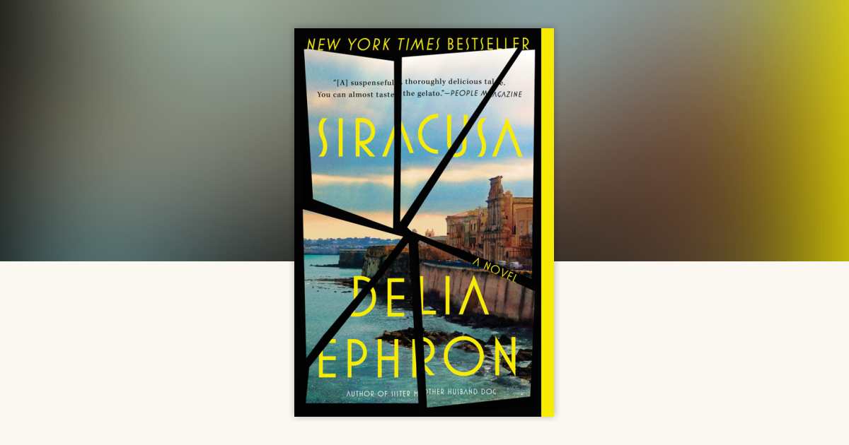 Siracusa by Delia Ephron 9780735212329 Books