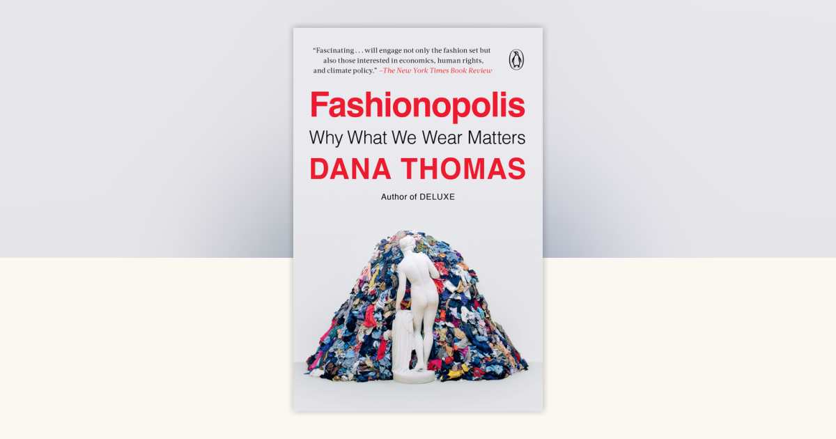 Fashionopolis by Dana Thomas: 9780735224032 PenguinRandomHouse