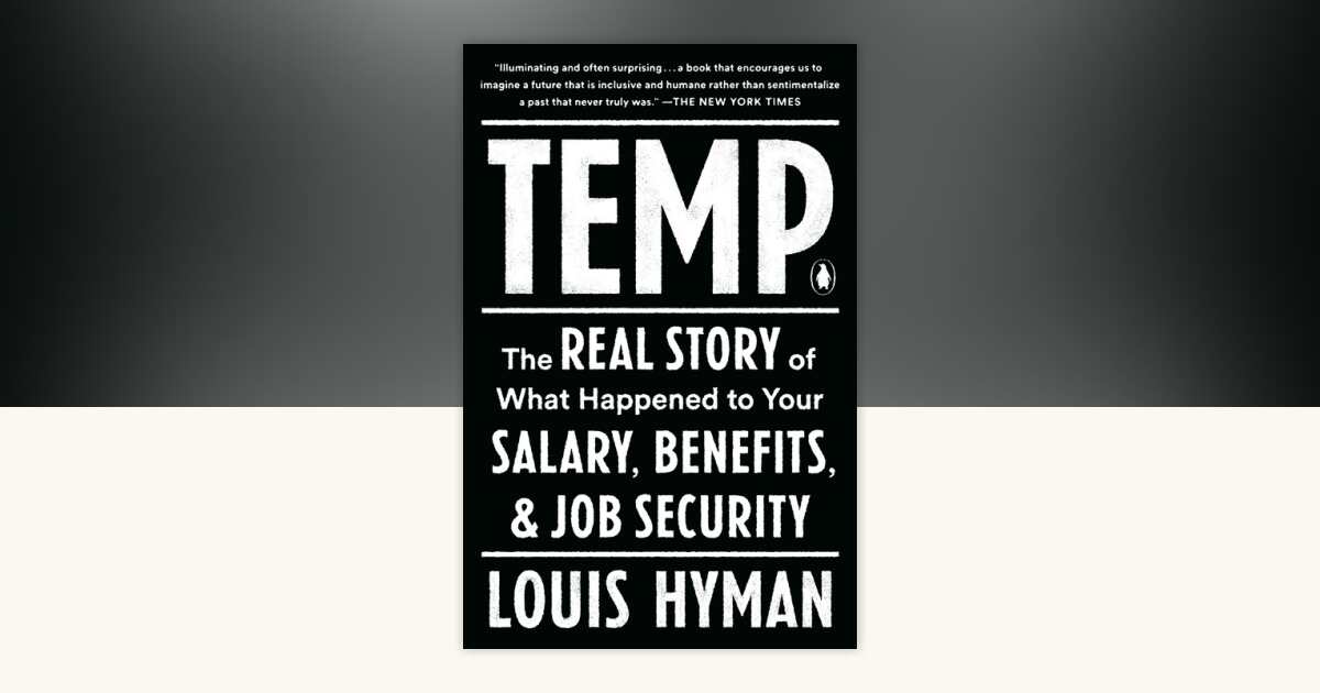 Temp by Louis Hyman: 9780735224087 | PenguinRandomHouse.com: Books