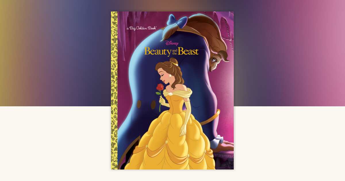 Beauty and the Beast Big Golden Book (Disney Beauty and the Beast) by ...