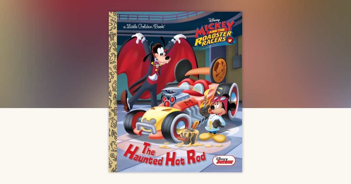 The Haunted Hot Rod (Disney Junior: Mickey and the Roadster Racers