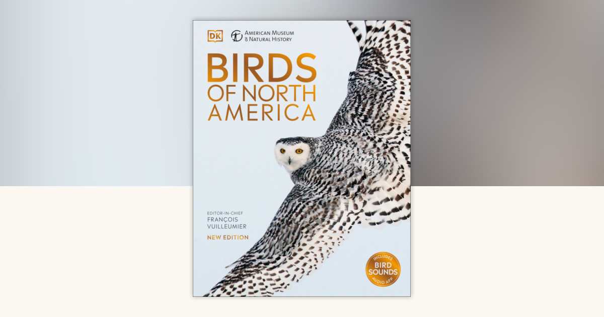 AMNH Birds of North America by DK: 9780744020533