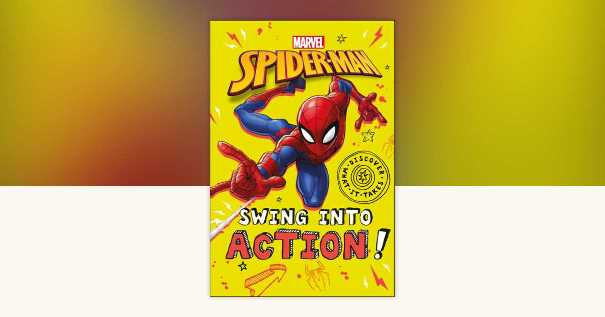 Marvel Spider-Man Swing into Action! by Shari Last: 9780744027839