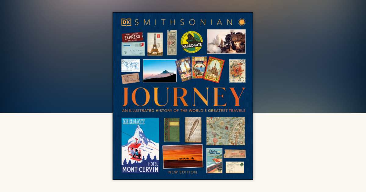 Journey by DK: 9780744065442 | PenguinRandomHouse.com: Books
