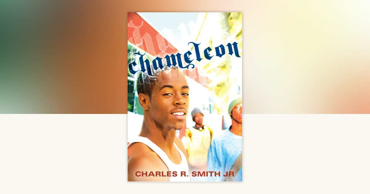 Chameleon by Charles R. Smith Jr.: 9780763646608 | PenguinRandomHouse ...