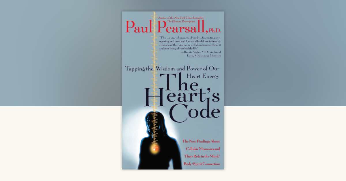The Heart's Code by Paul P. Pearsall: 9780767900959