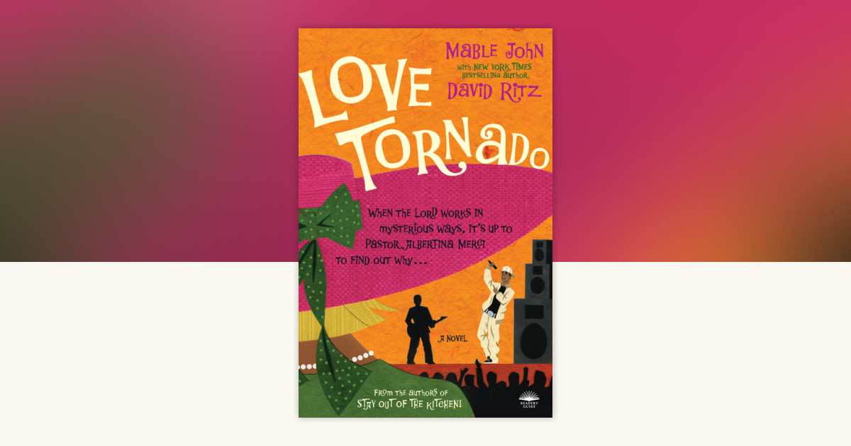 Love Tornado by Mable John, David Ritz: 9780767921671 ...