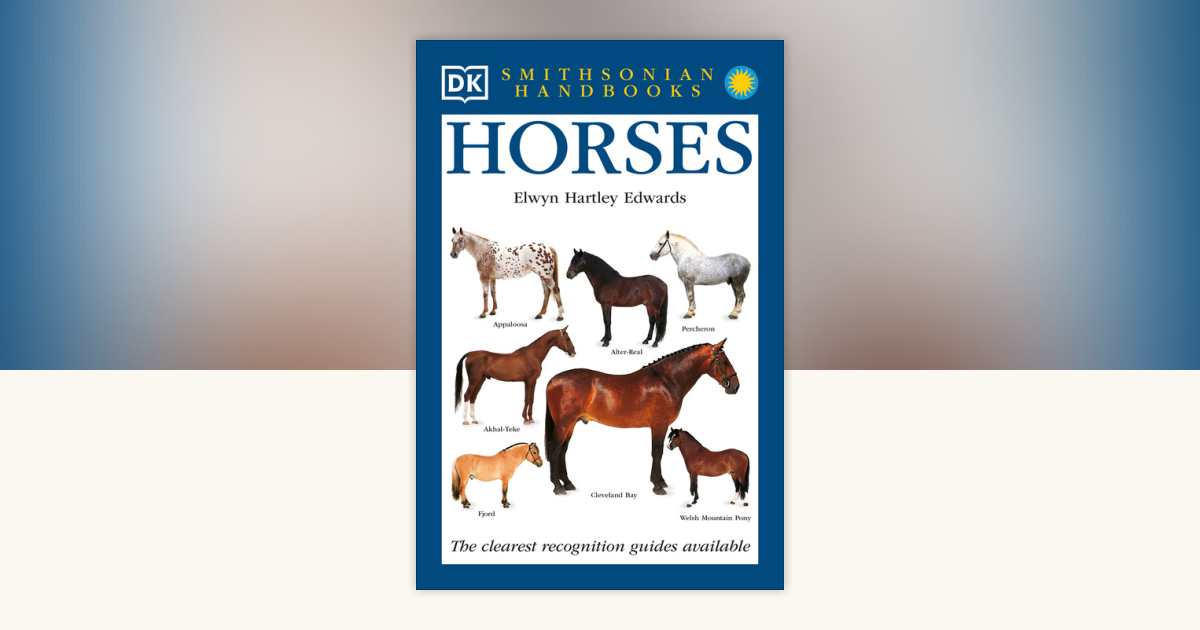 Horses by Elwyn Hartley Edwards: 9780789489821