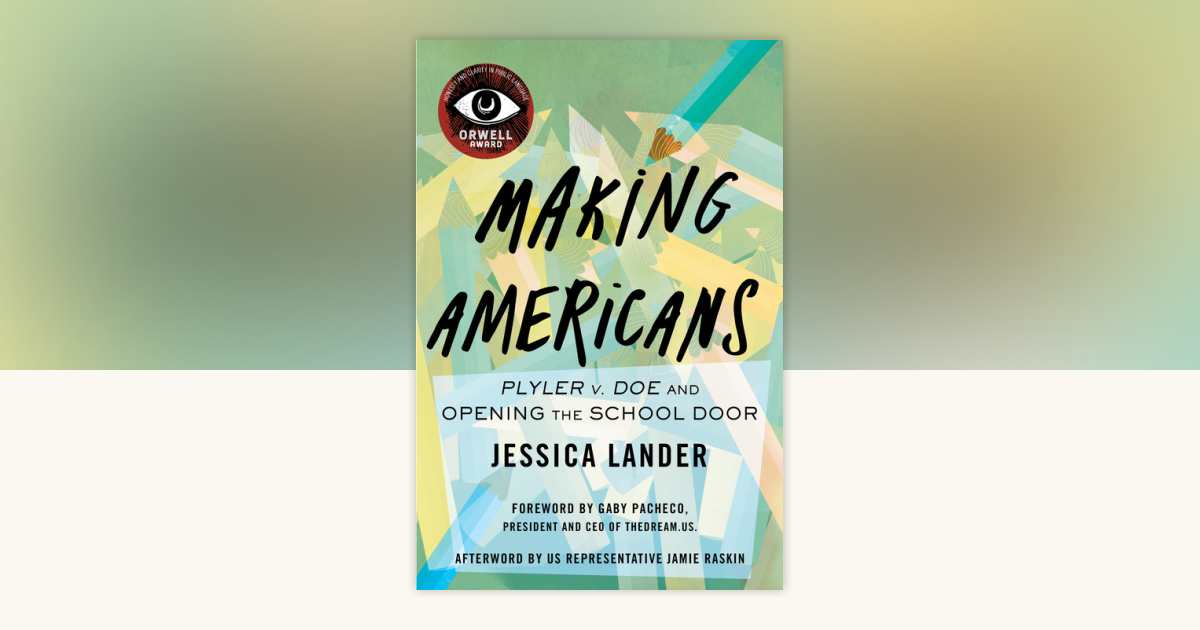 Making Americans by Jessica Lander: 9780807024942