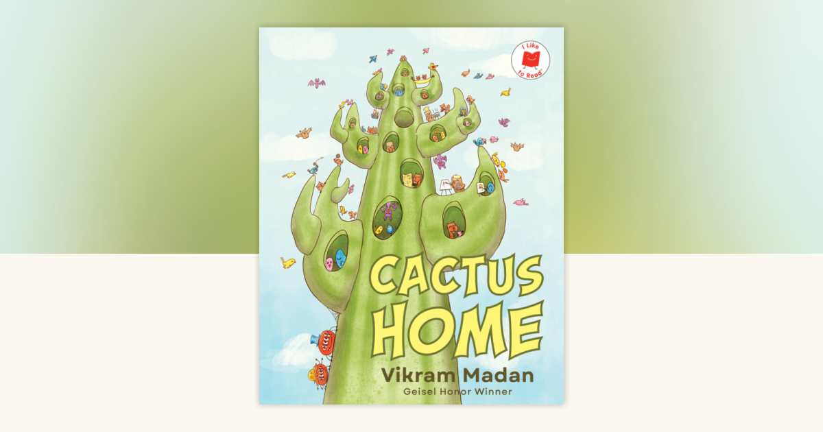 Cactus Home by Vikram Madan: 9780823461653 | PenguinRandomHouse.com: Books