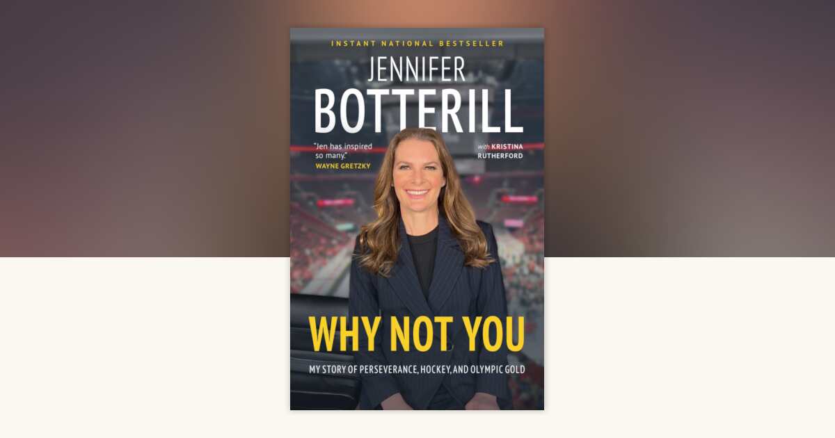 Why Not You by Jennifer Botterill, Kristina Rutherford: 9781037800153 ...