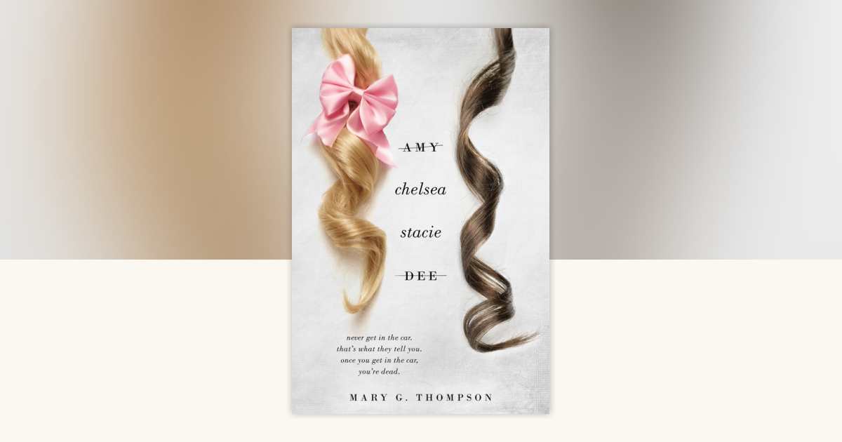 Amy Chelsea Stacie Dee by Mary G. Thompson 9781101996829