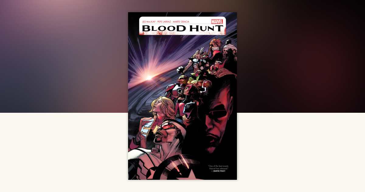 Blood Hunt by Jed MacKay: 9781302957377