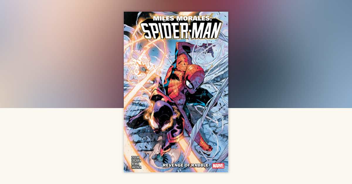 Miles Morales: Spider-Man By Cody Ziglar Vol. 8 - Revenge Of