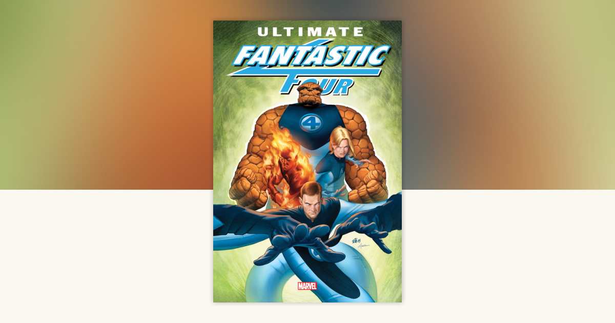 Ultimate Fantastic Four Omnibus Vol. 1 Stuart Immonen Cover by