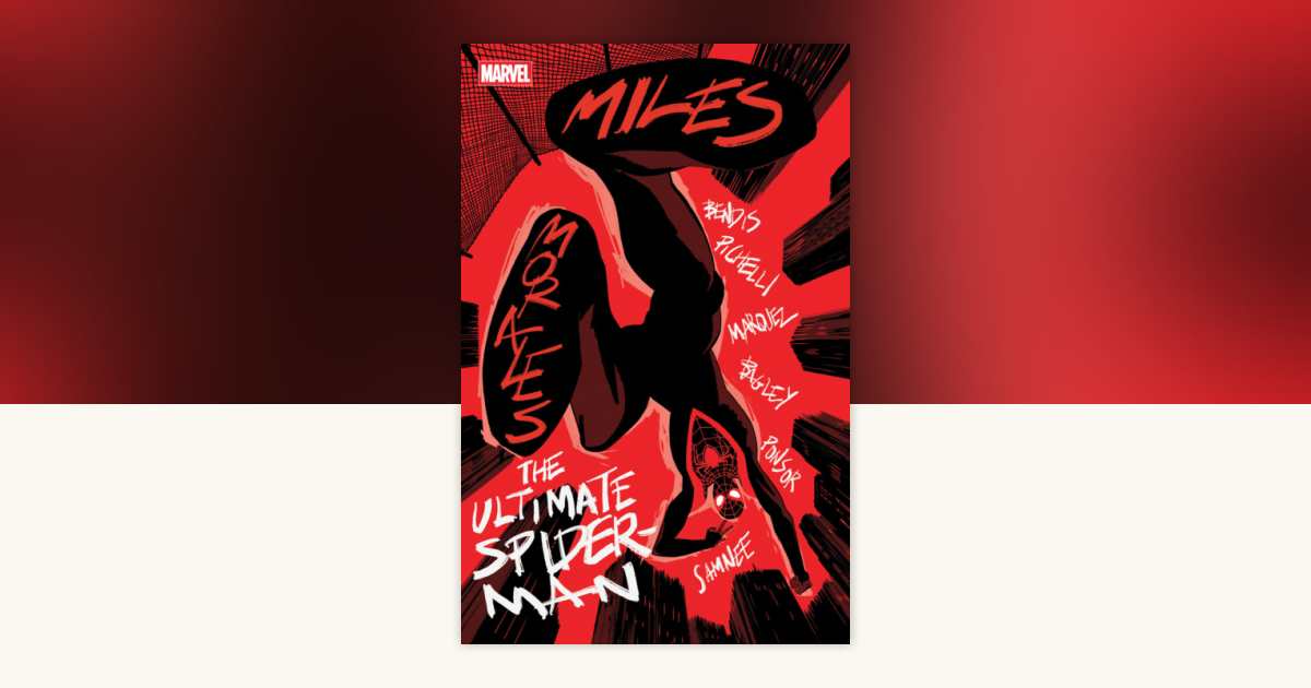 Miles Morales: The Ultimate Spider-Man — upcoming books release