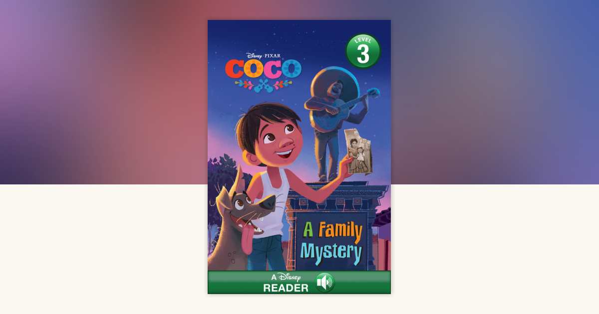 Coco: A Family Mystery: 9781368001564 | PenguinRandomHouse.com: Books