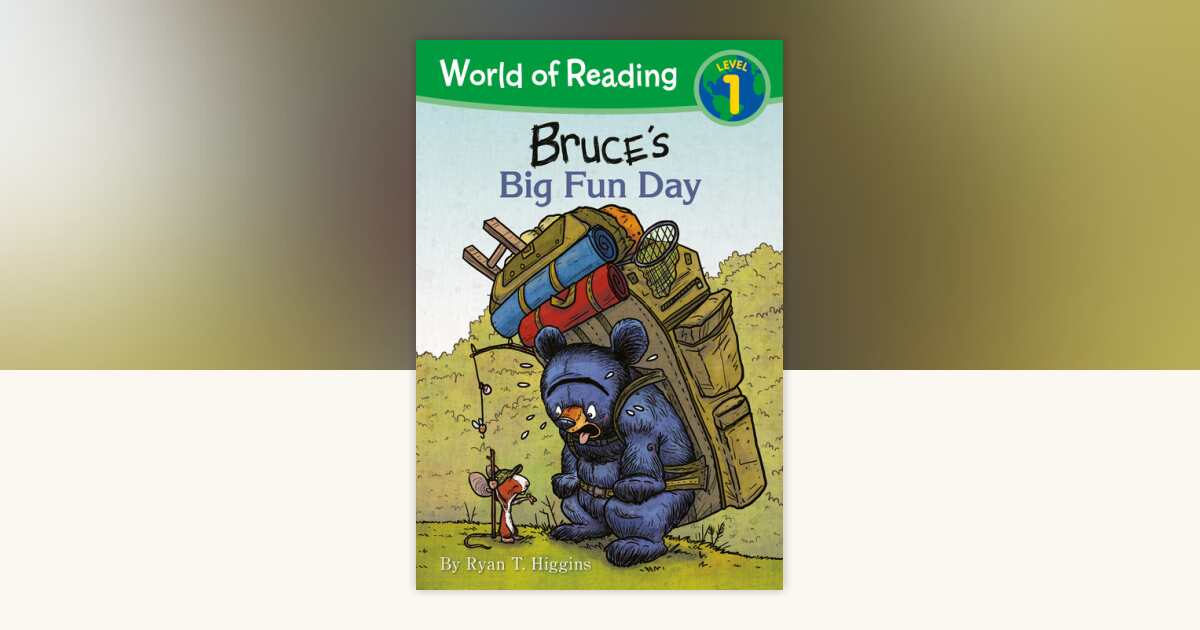 World of Reading: Mother Bruce: Bruce's Big Fun Day by Ryan T. Higgins ...