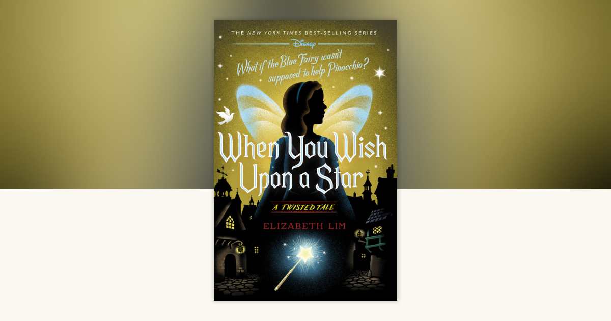 When You Wish Upon a Star by Elizabeth Lim: 9781368077545
