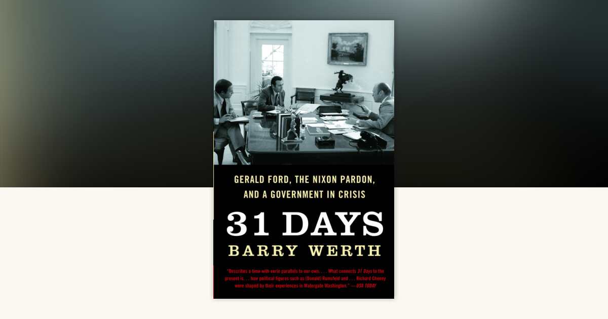 31 Days by Barry Werth: 9781400078684 | PenguinRandomHouse.com: Books