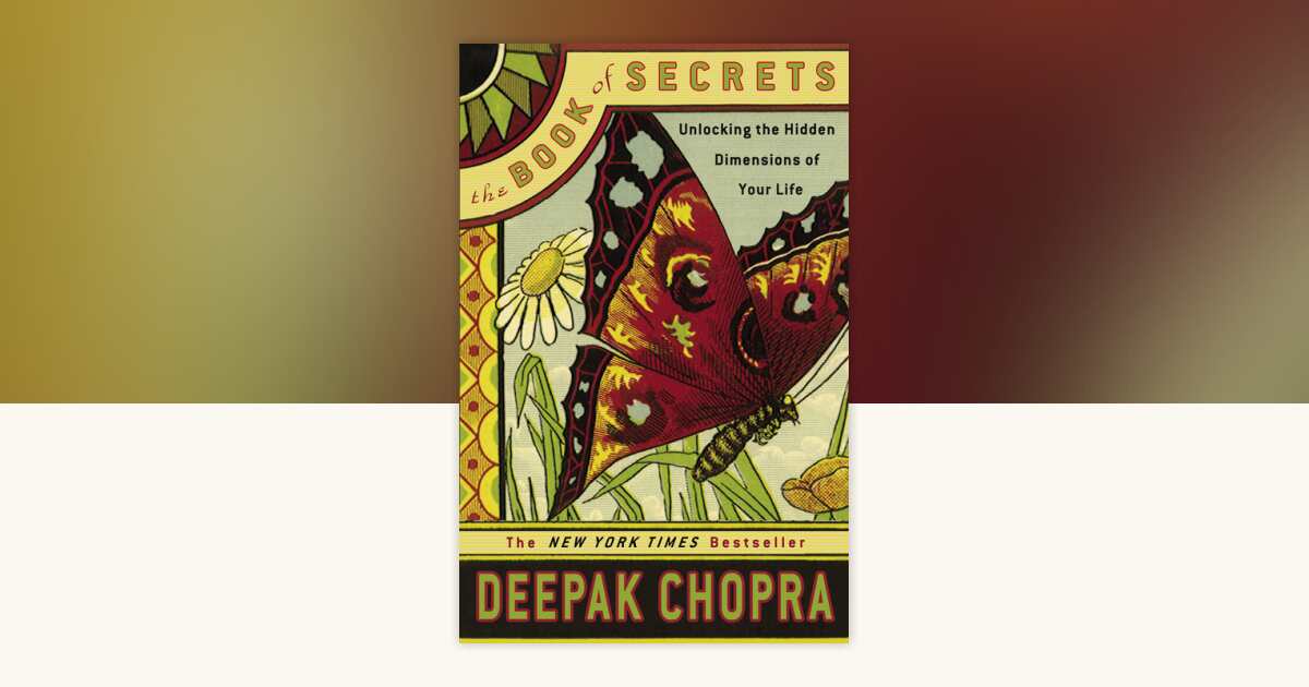 The Book of Secrets by Deepak Chopra, M.D.: 9781400098347 ...