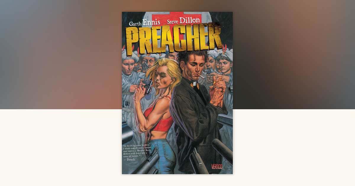 Preacher Book Two by Garth Ennis: 9781401242558
