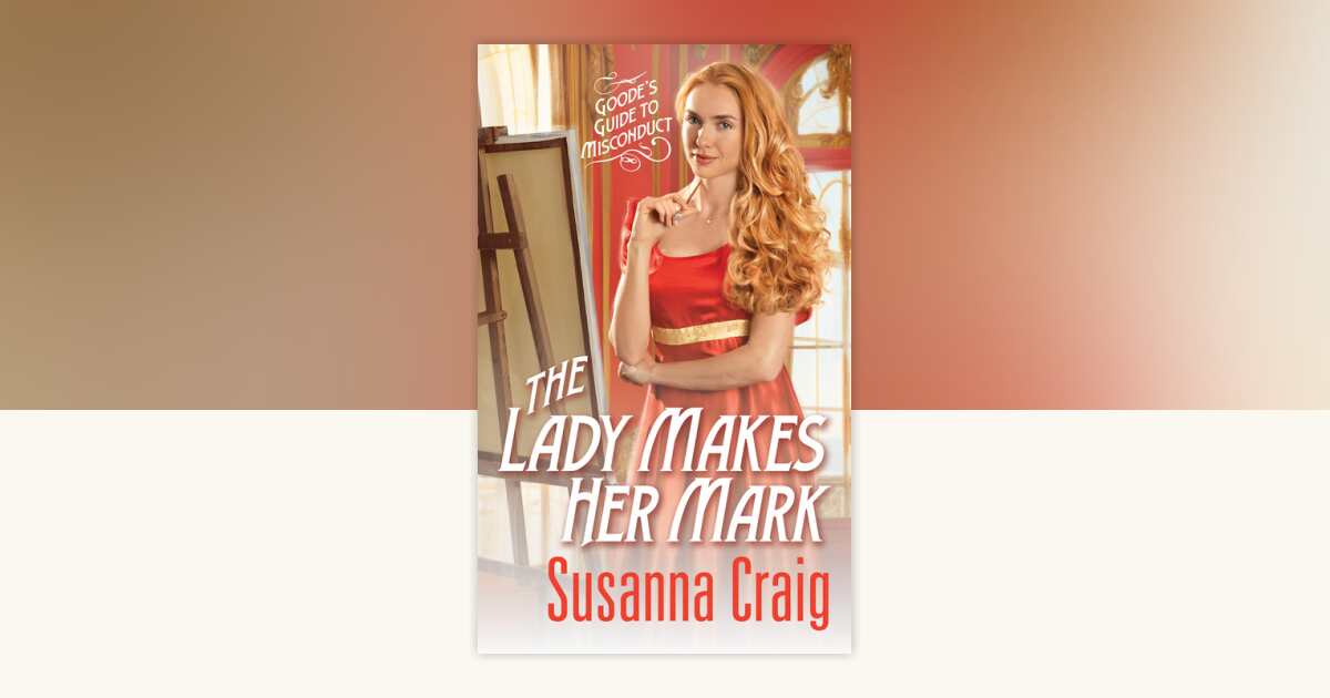 The Lady Makes Her Mark by Susanna Craig: 9781420154832 ...