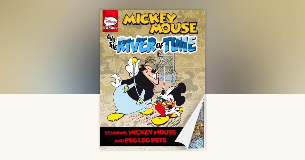 Mickey Mouse and the River of Time by Francesco Artibani: 9781423170174 ...