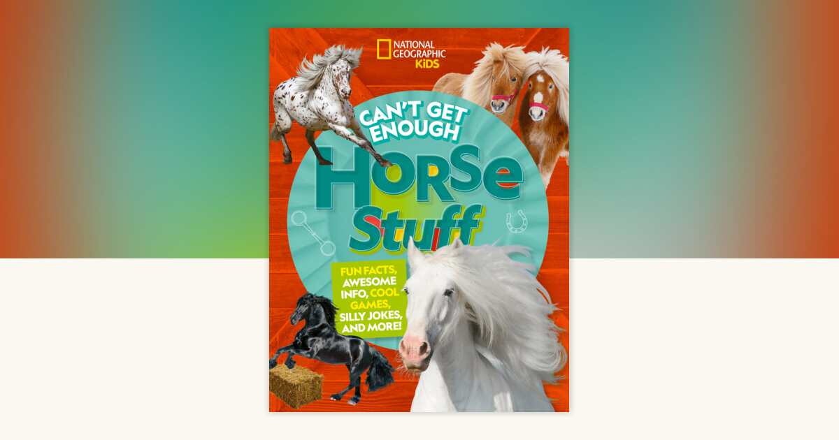 Can't Get Enough Horse Stuff by Neil C. Cavanaugh: 9781426373916 ...