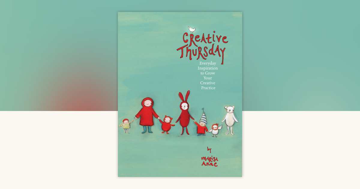 Creative Thursday by Marisa Anne Cummings: 9781440321078 ...