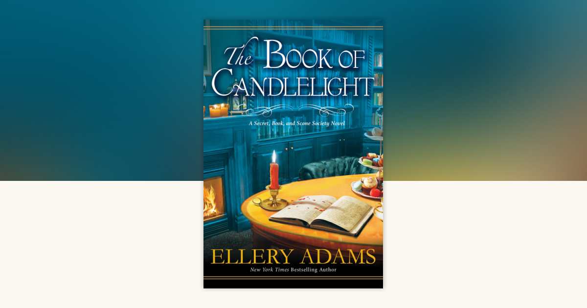 The Book of Candlelight by Ellery Adams 9781496712448