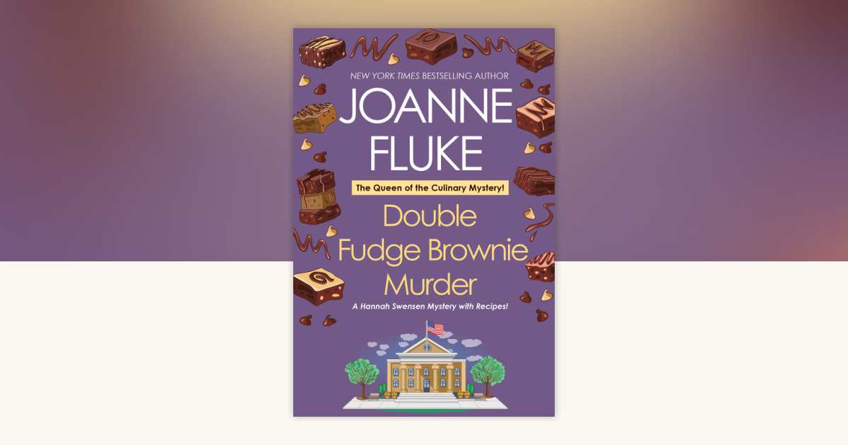 Double Fudge Brownie Murder by Joanne Fluke 9781496745064
