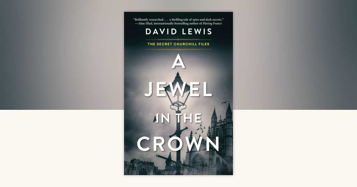 A Jewel in the Crown by David Lewis: 9781496749109