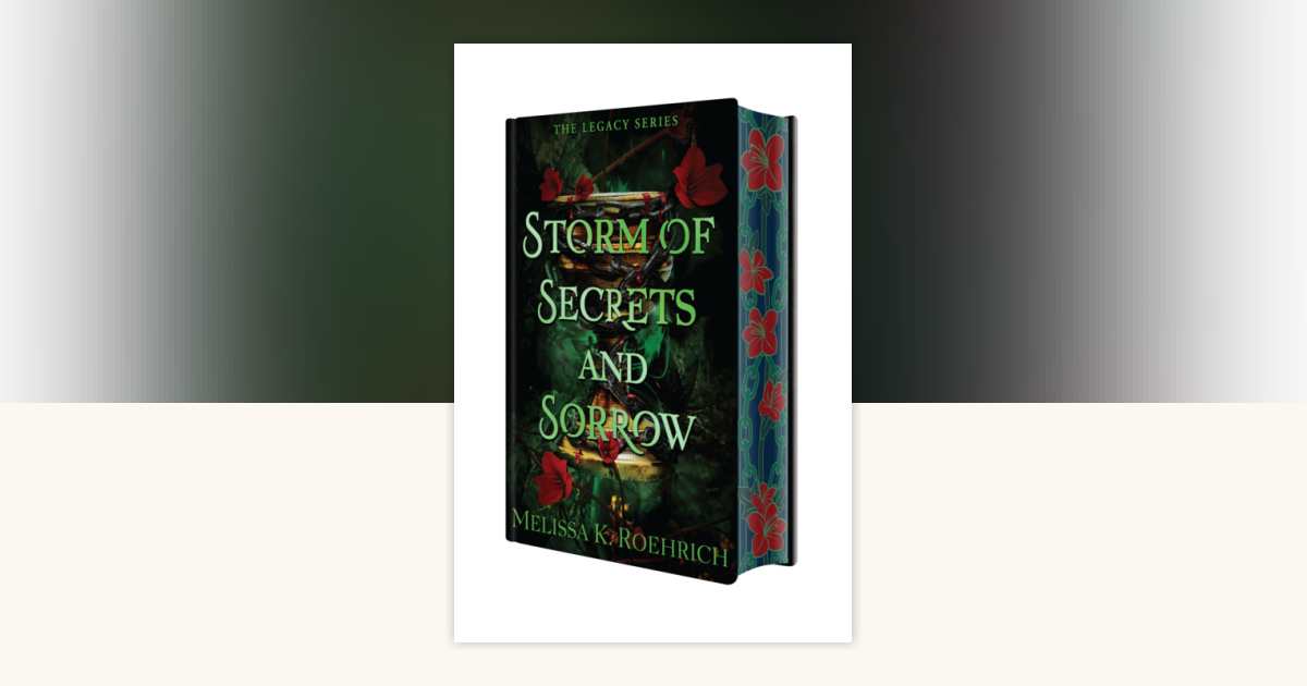 Storm of Secrets and Sorrow Deluxe Special Edition by Melissa