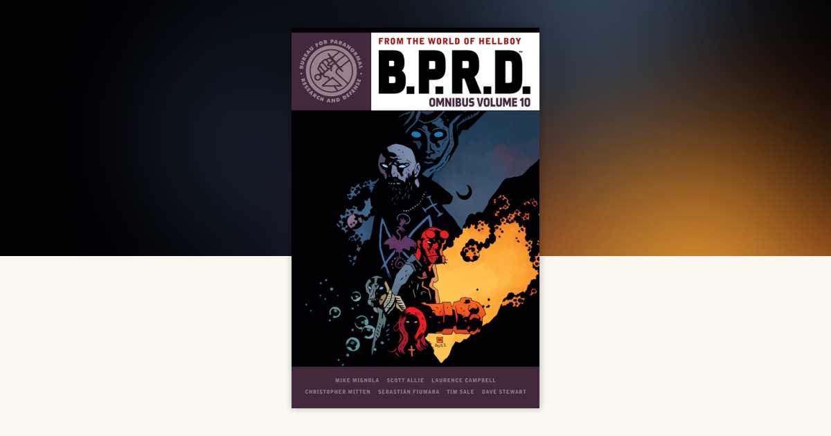 B.P.R.D. Omnibus Volume 10 by Mike Mignola, Scott Allie: 9781506729589 ...