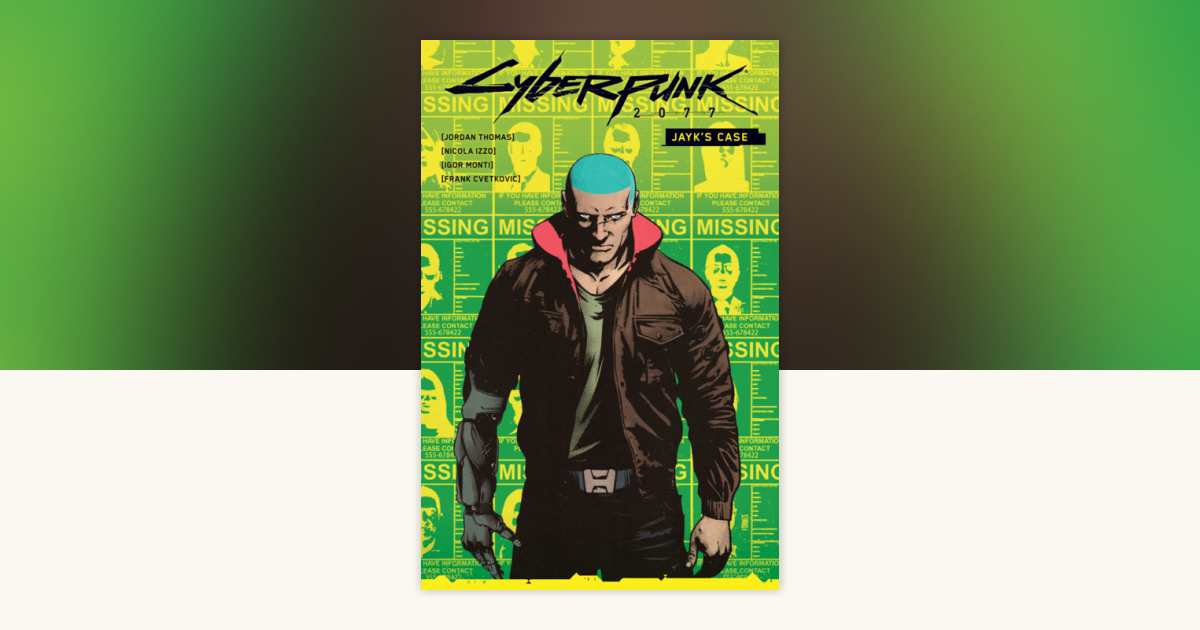 Cyberpunk 2077: Jayk's Case by Jordan Thomas: 9781506753577 ...