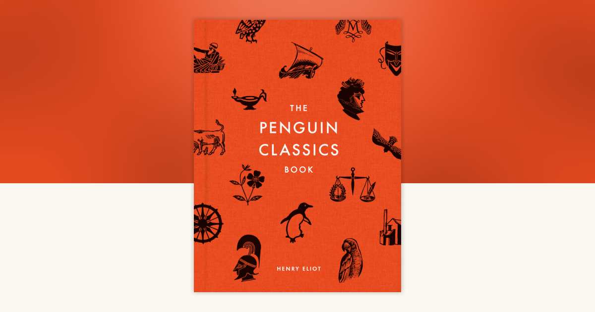 The Penguin Classics Book 洋書 ペンギン・クラシックス The Penguin Classics Book: 9781524705879 | PenguinRandomHouse.com